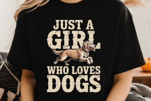 Just a Girl Who Loves Dogs: A Versatile Design Asset